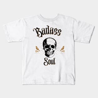 Badass Soul Kids T-Shirt